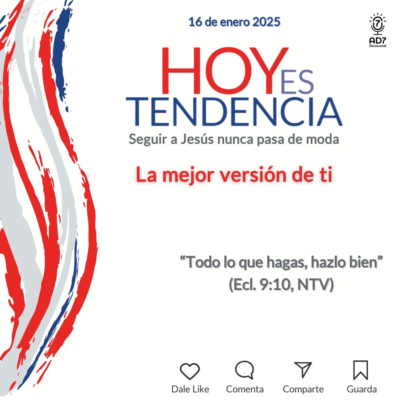 La mejor versión de ti ~ Devocional de Jóvenes ~ 16 de enero 2025