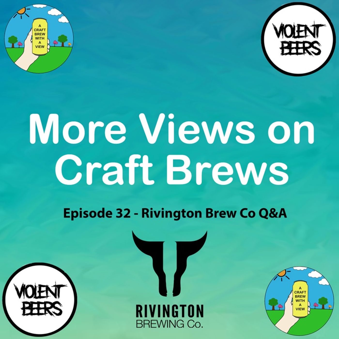 Episode 32 - Rivington Brewing Co Q&A