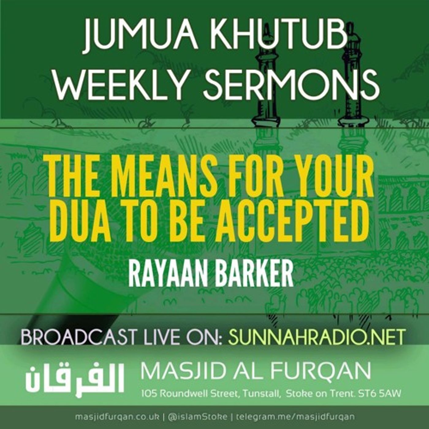 Khuṭbah: The Means for Your Duʿāʾ to Be Accepted – Ustādh Rayaan Barker episode artwork