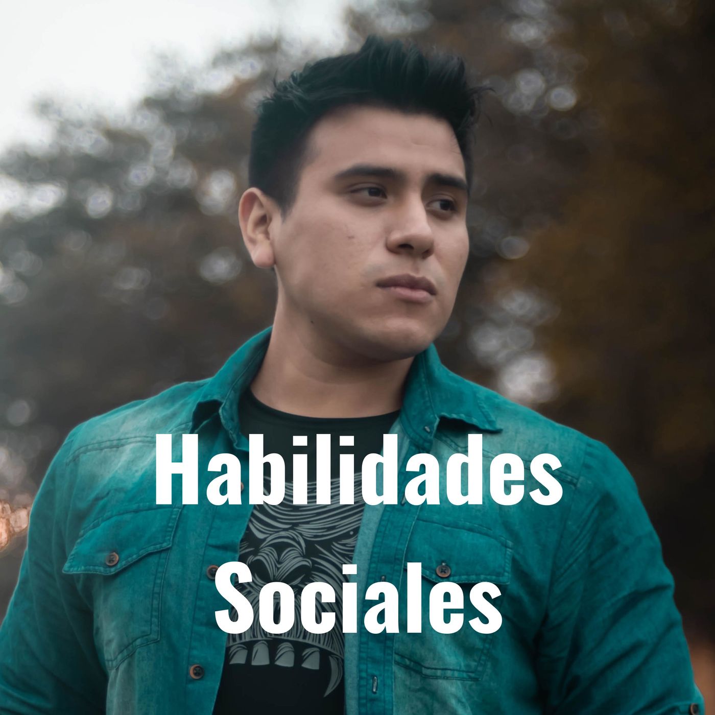 Habilidades Sociales - Arnold Cilloniz
