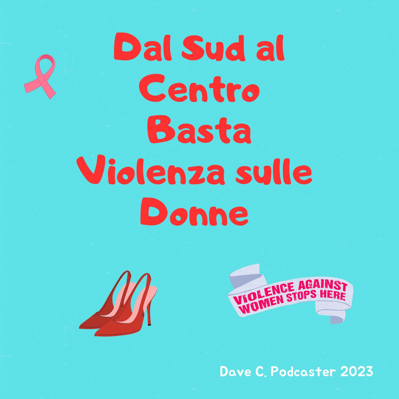 Stop alla Violenza Sulle Donne Dal Sud Al Centro episode artwork