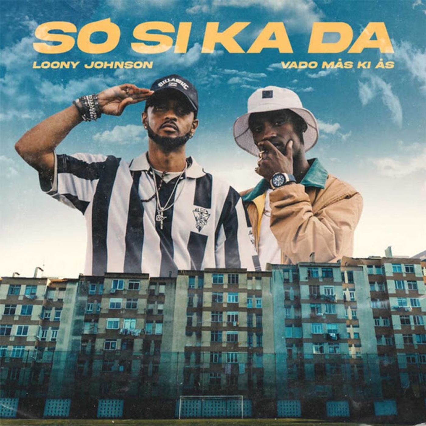 Loony Johnson x Vado Más Ki Ás - Só Si Ka Da episode artwork