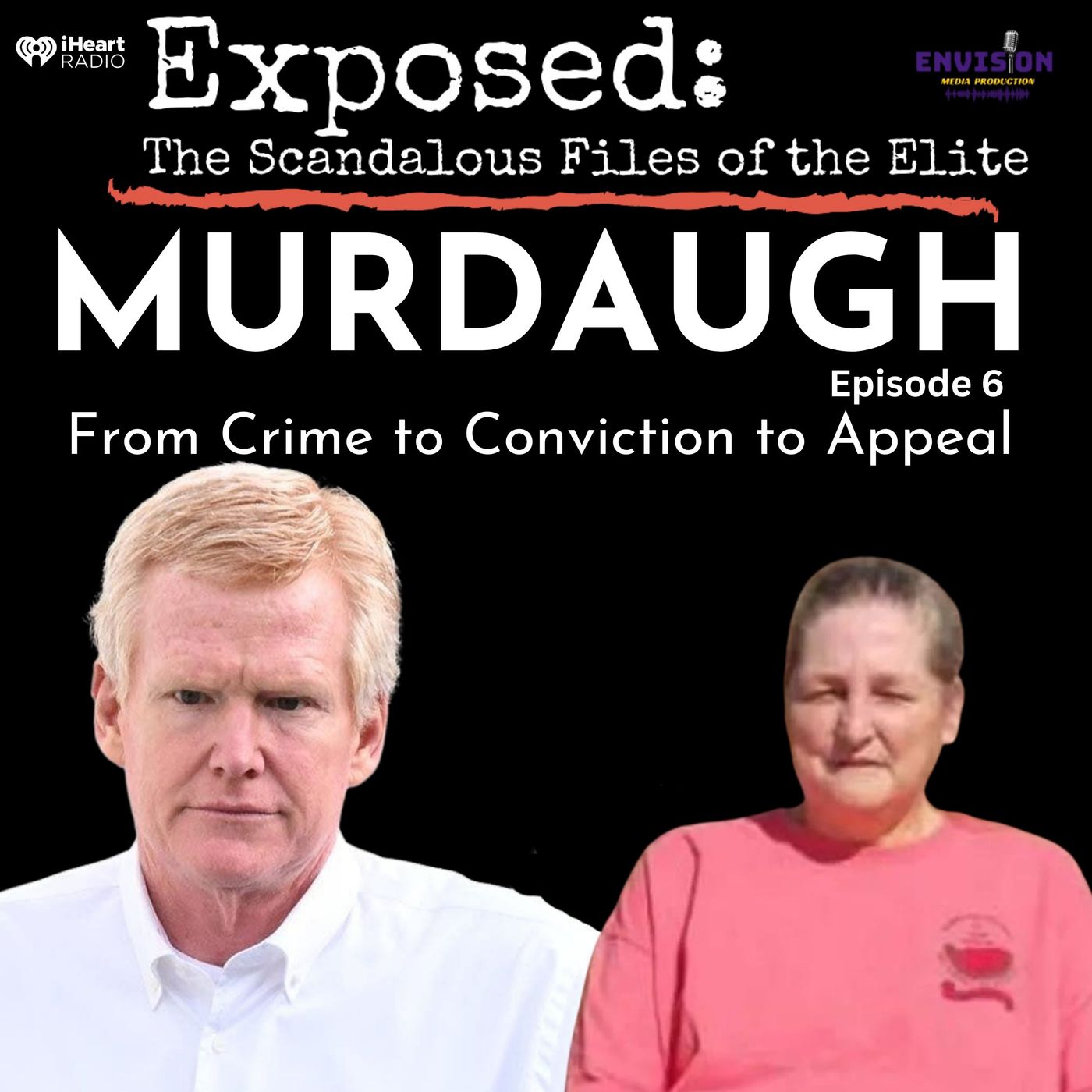 “Murdaugh" Episode Six | The Betrayal of Gloria Satterfield