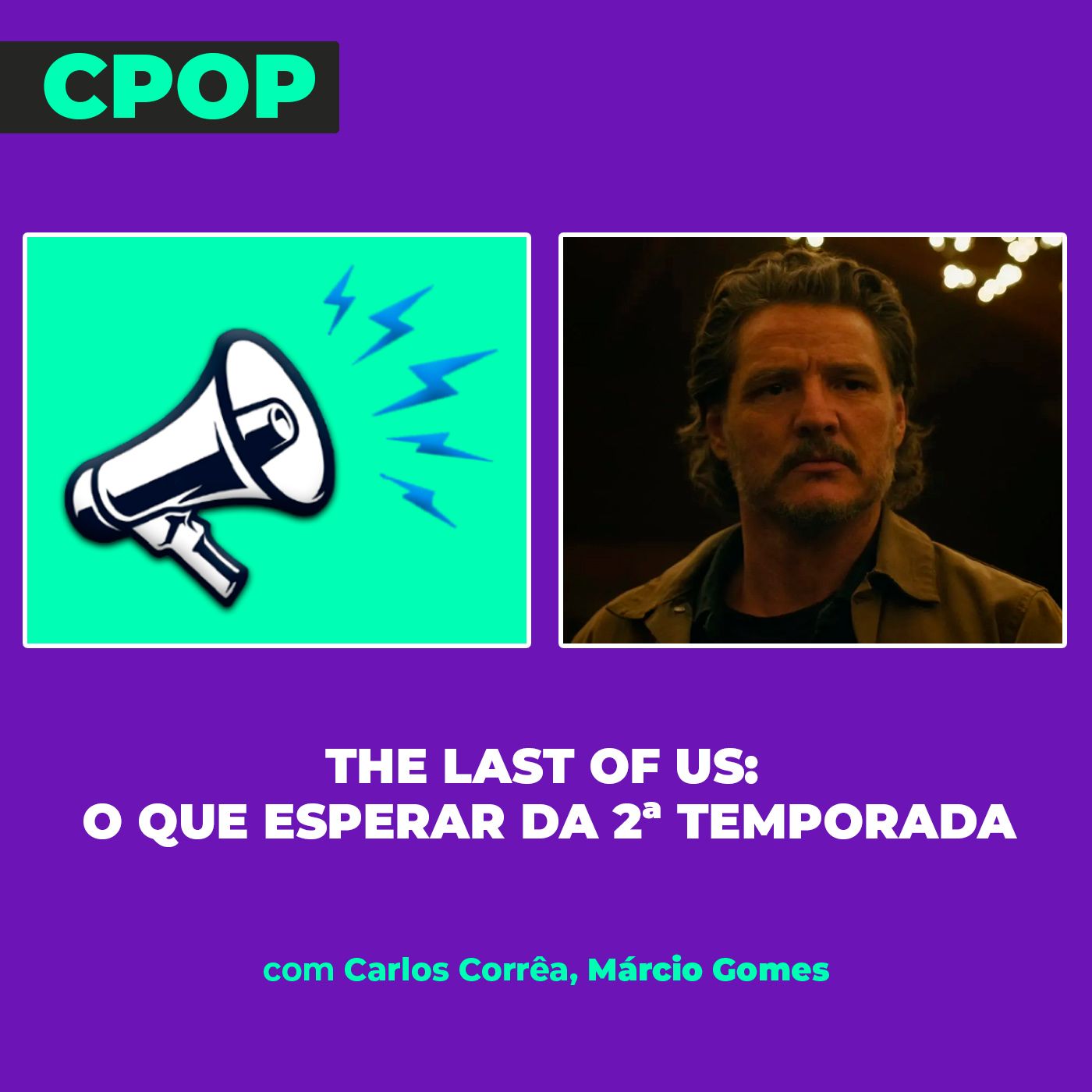 #305: The Last Of Us: O que esperar da 2ª temporada episode artwork