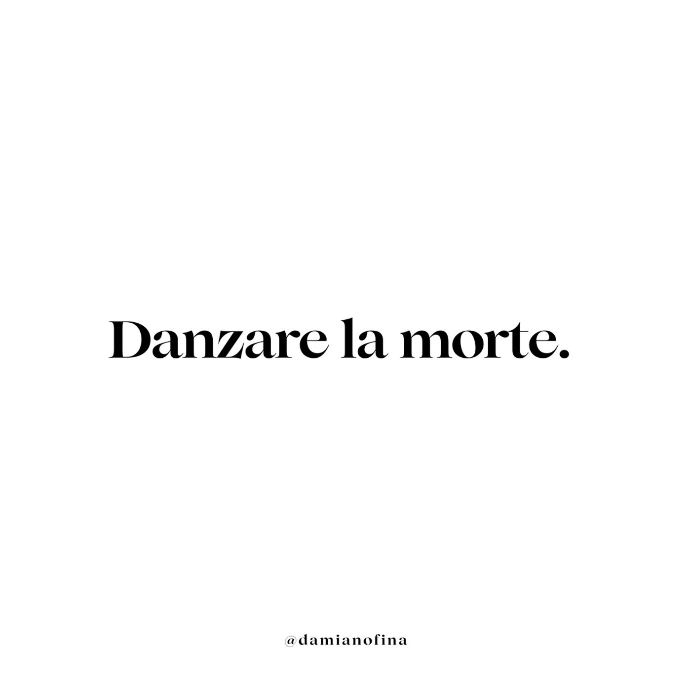 Danzare la morte