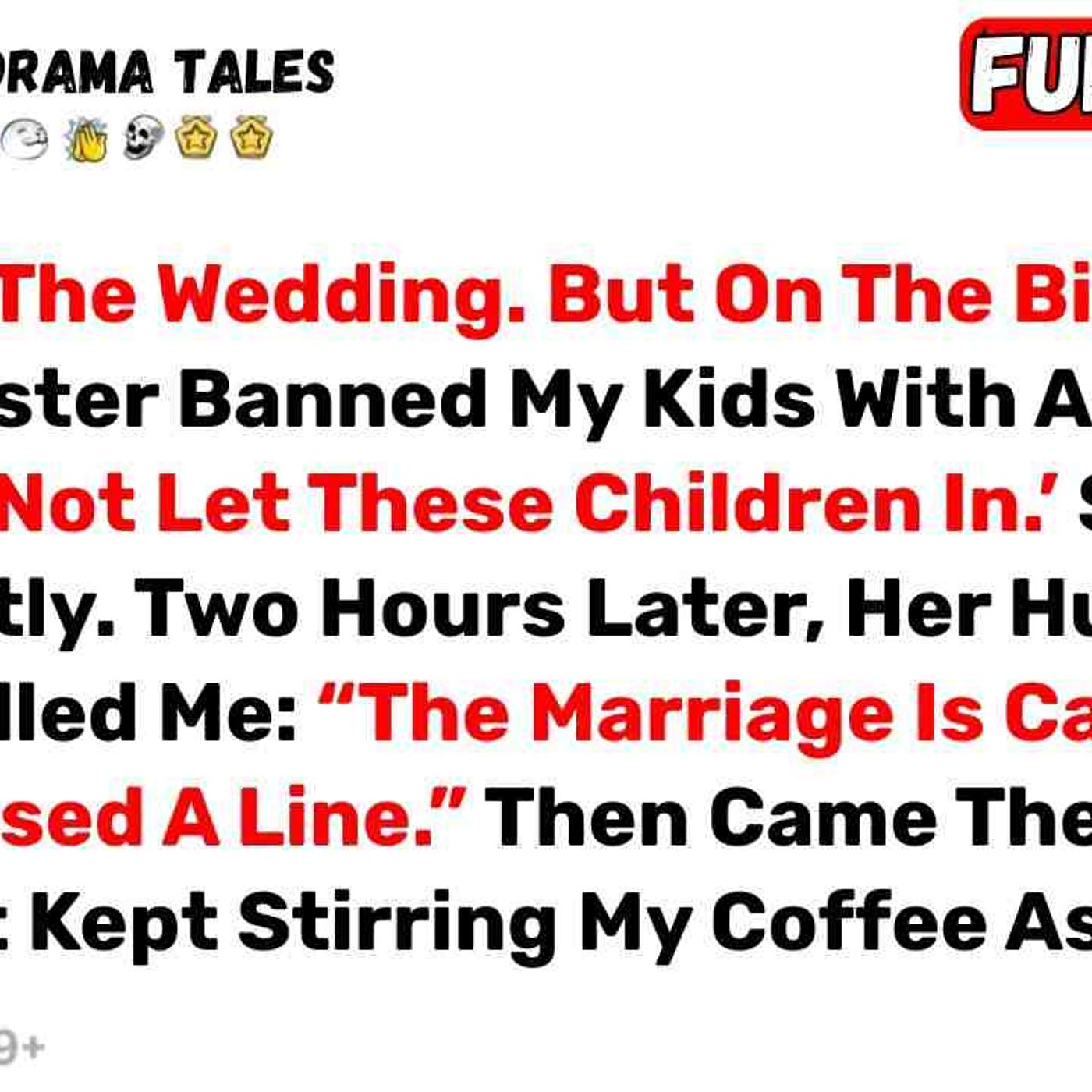 I Paid For The Wedding. But On The Big Day_ My Stepsister Banned My Kids... - Best Reddit Stories episode artwork