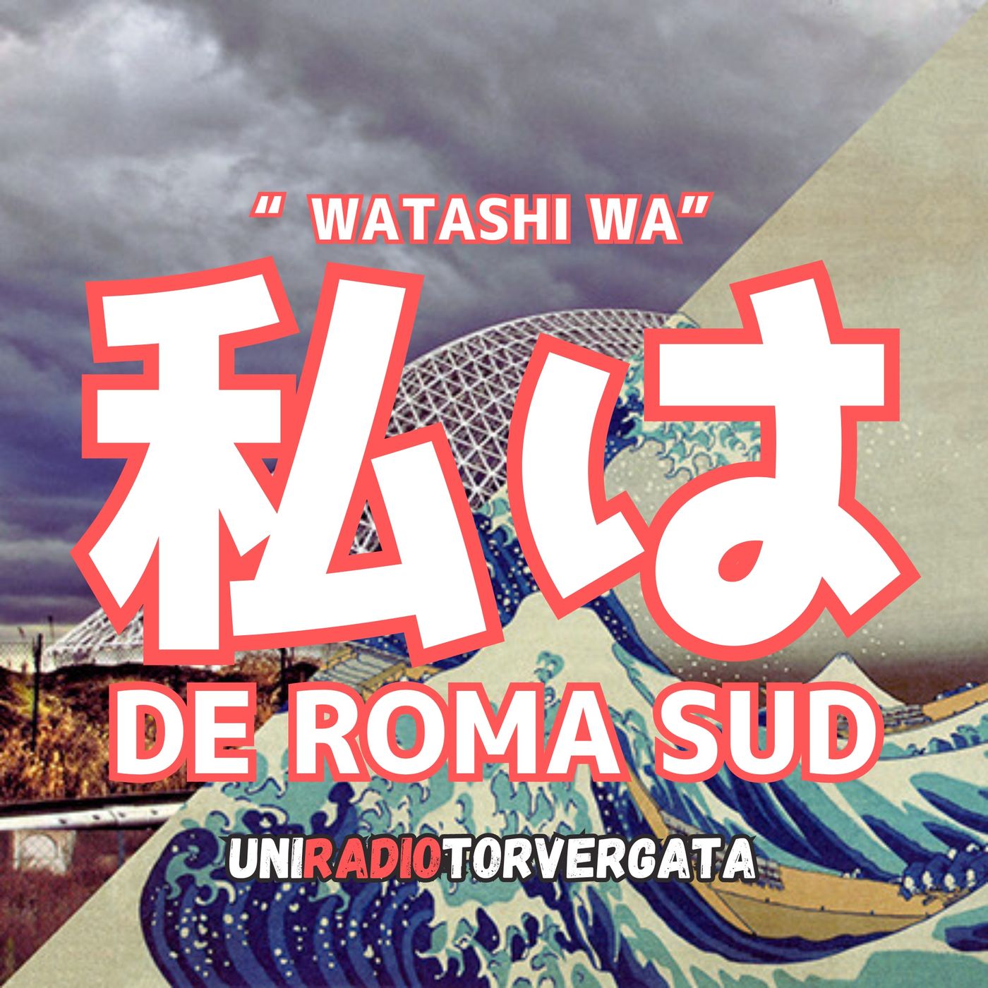 Watashi wa de Roma Sud