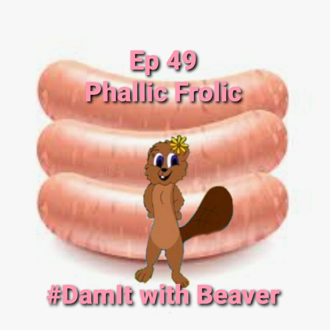 Damit With Beaver