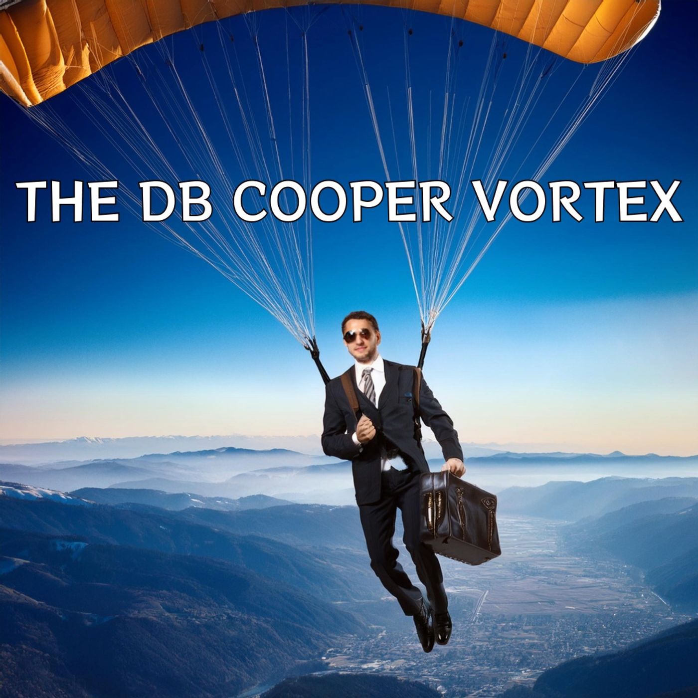 Ep. 134: The DB Cooper Vortex