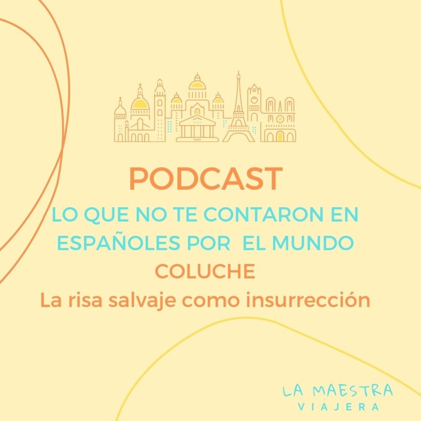 La Maestra Viajera. Educación y viajes.