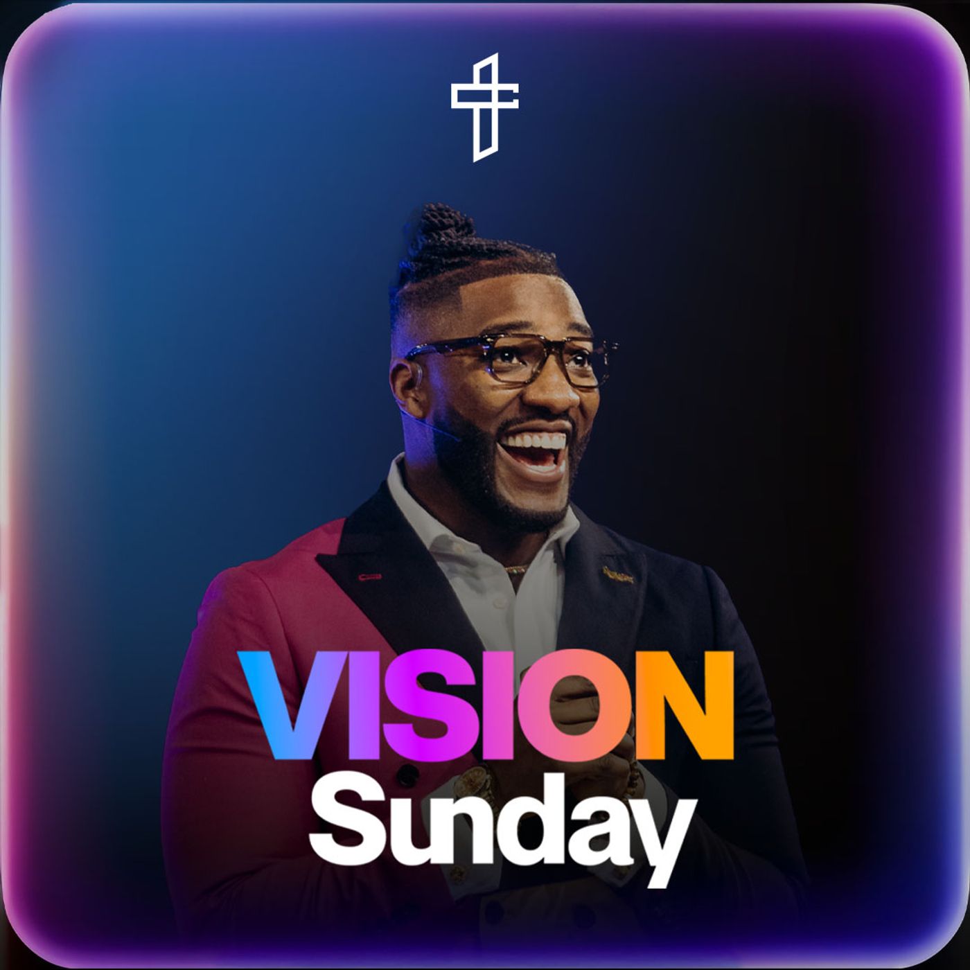 Vision Sunday 2025 // Michael Todd