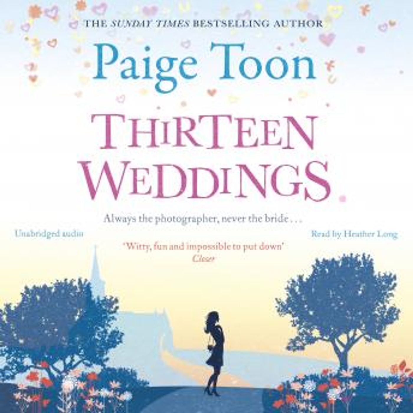 Thirteen Weddings: an unforgettable love story from the author of Seven Summers by Paige Toon episode artwork