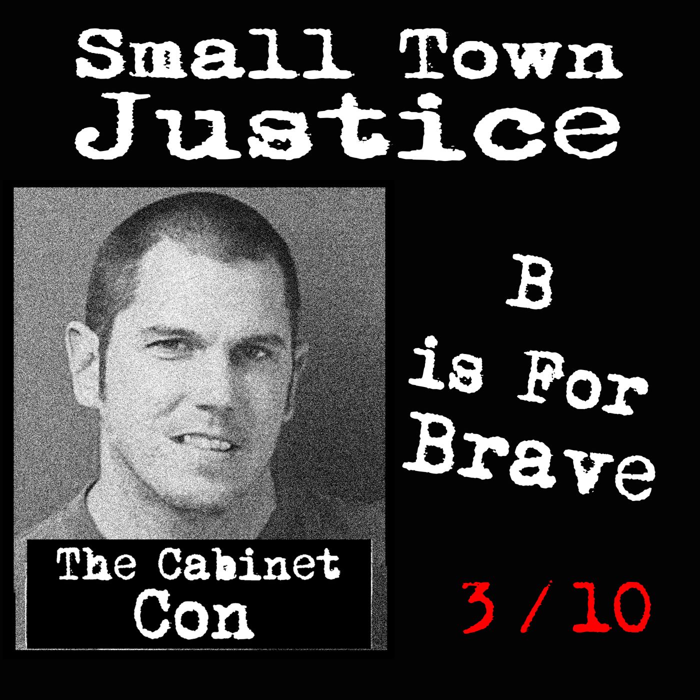 Small Town Justice