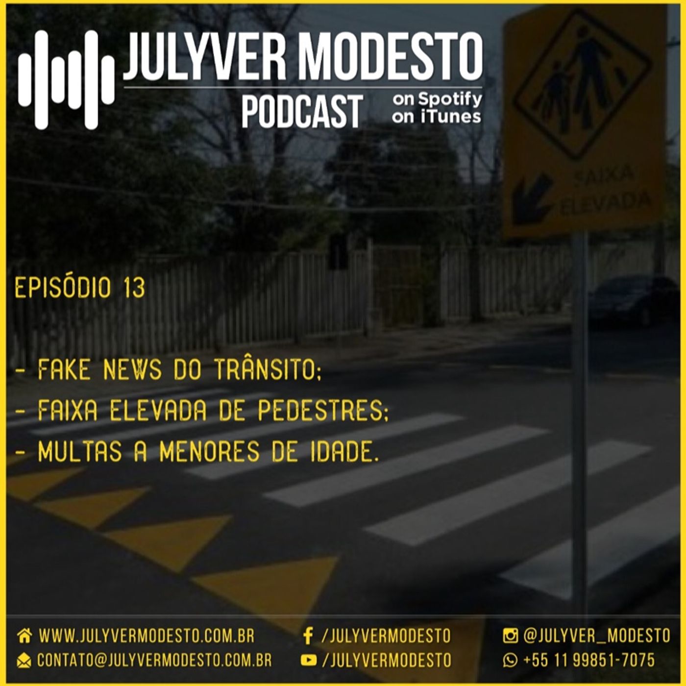 Episódio 13 - Trânsito, por Julyver Modesto episode artwork