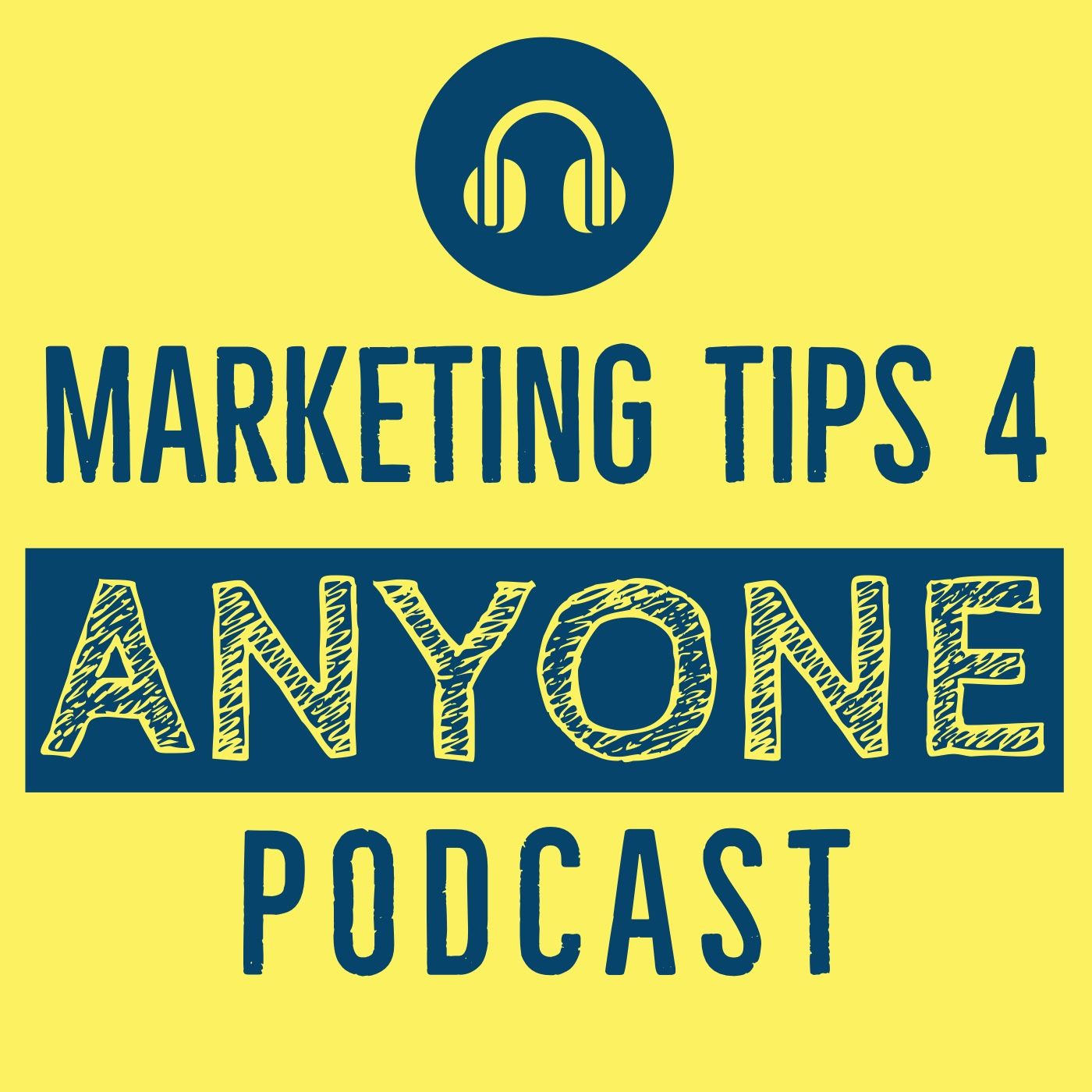 Marketing Tips 4 Anyone