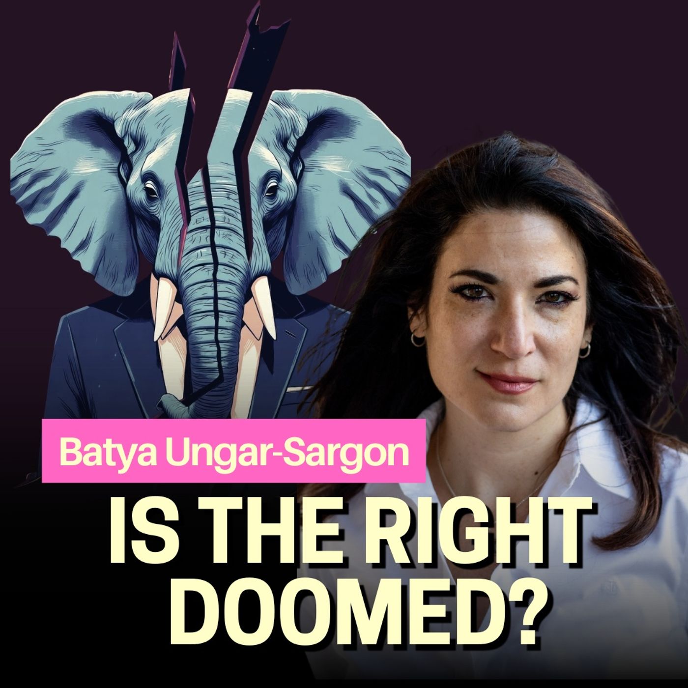 Batya Ungar-Sargon UNLEASHED: Media Elites, The Fractured Right, & the Anti-Semitism Panic