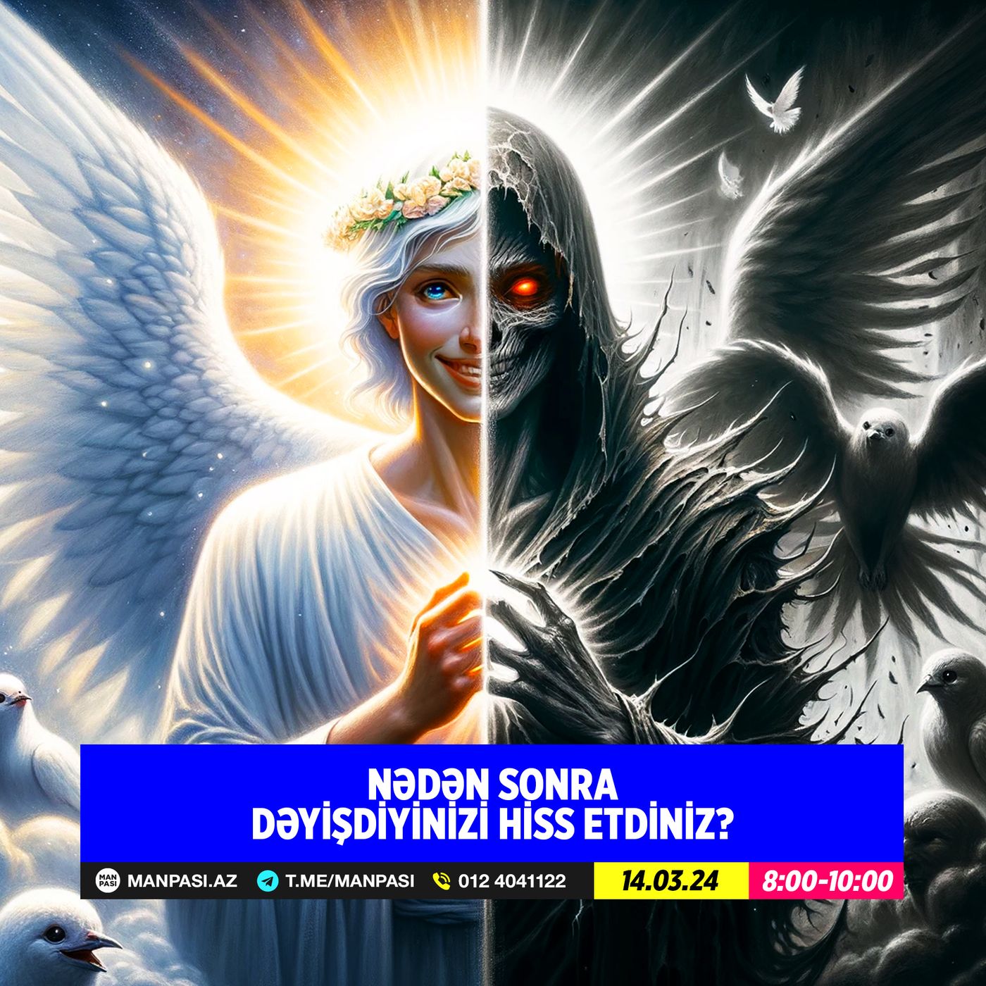 Nədən sonra dəyişdiyinizi hiss etdiniz? 14.03.2024