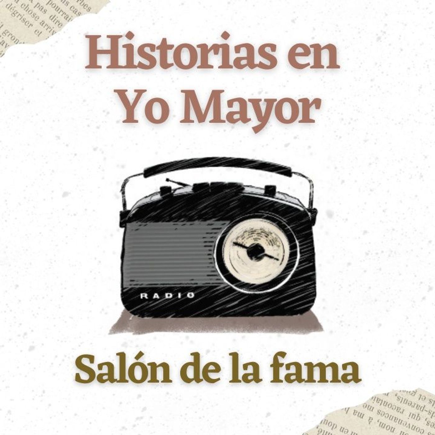 Historias en Yo Mayor: salón de la fama