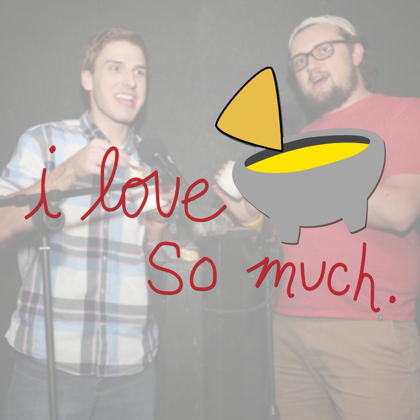 I Love Queso So Much