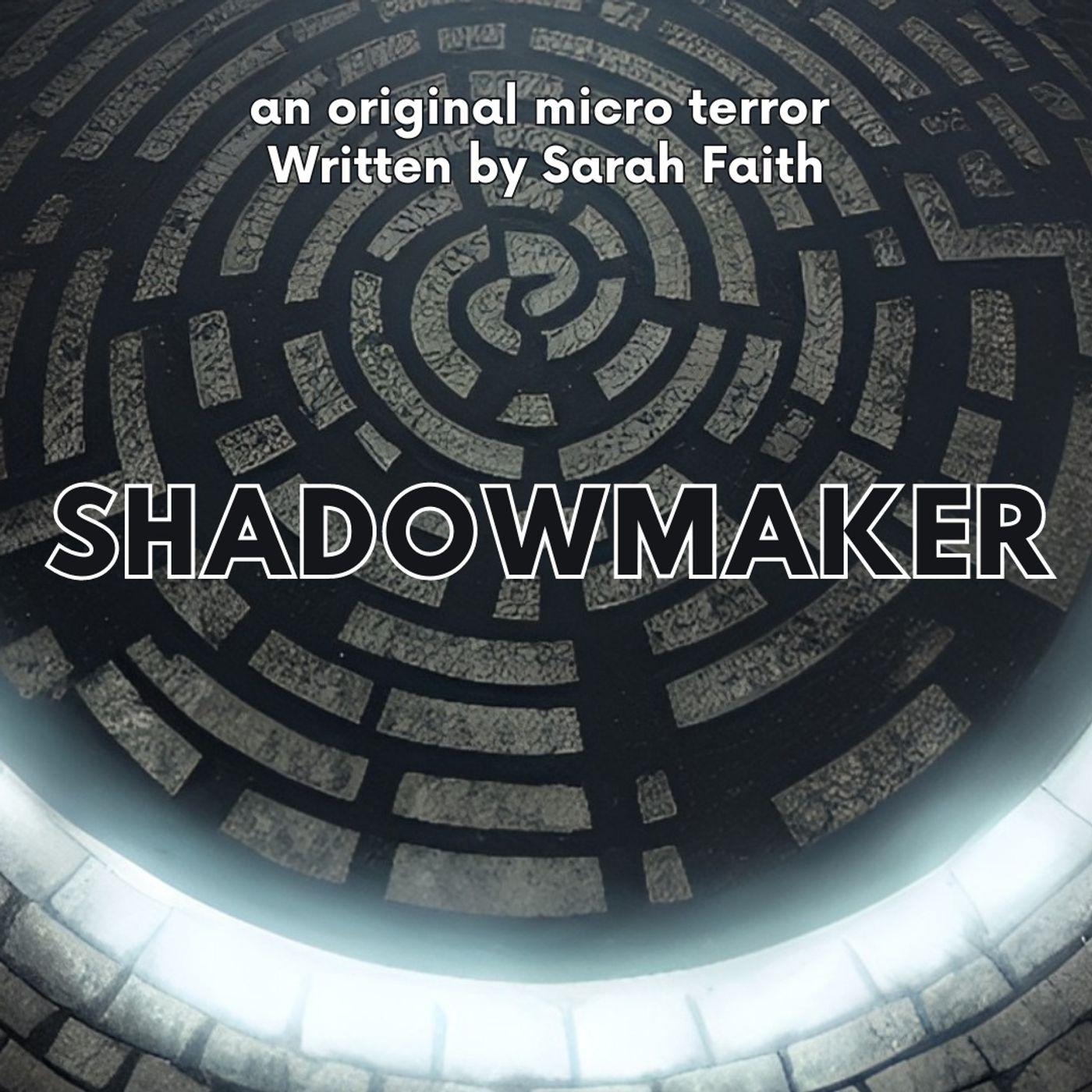 “SHADOWMAKER by Sarah Faith #MicroTerrors