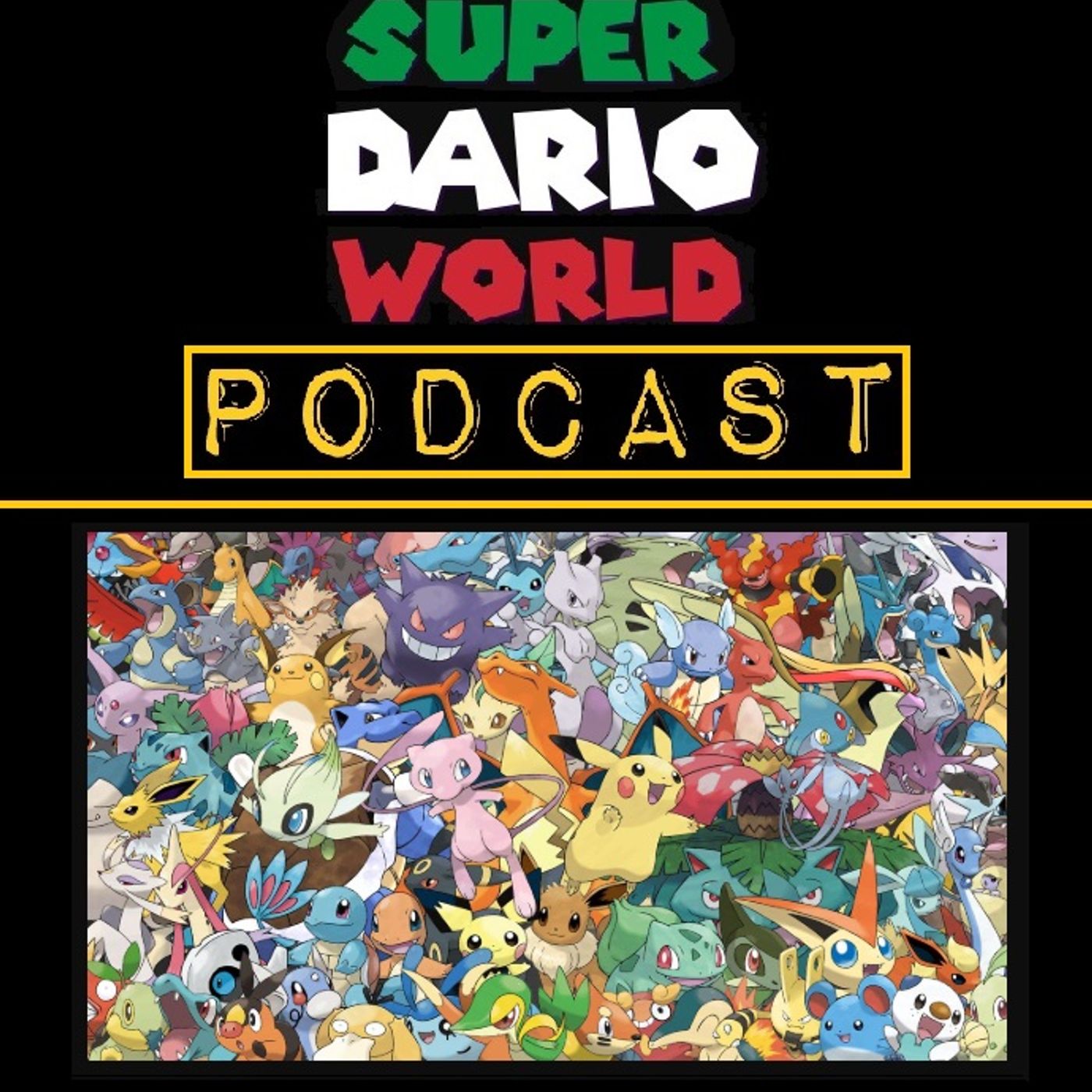 SDW - Ep. 20: Gotta Catch 'Em All! episode artwork