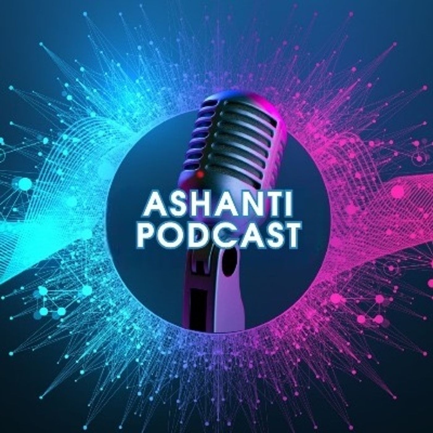ASHANTI PODCAST podcast artwork