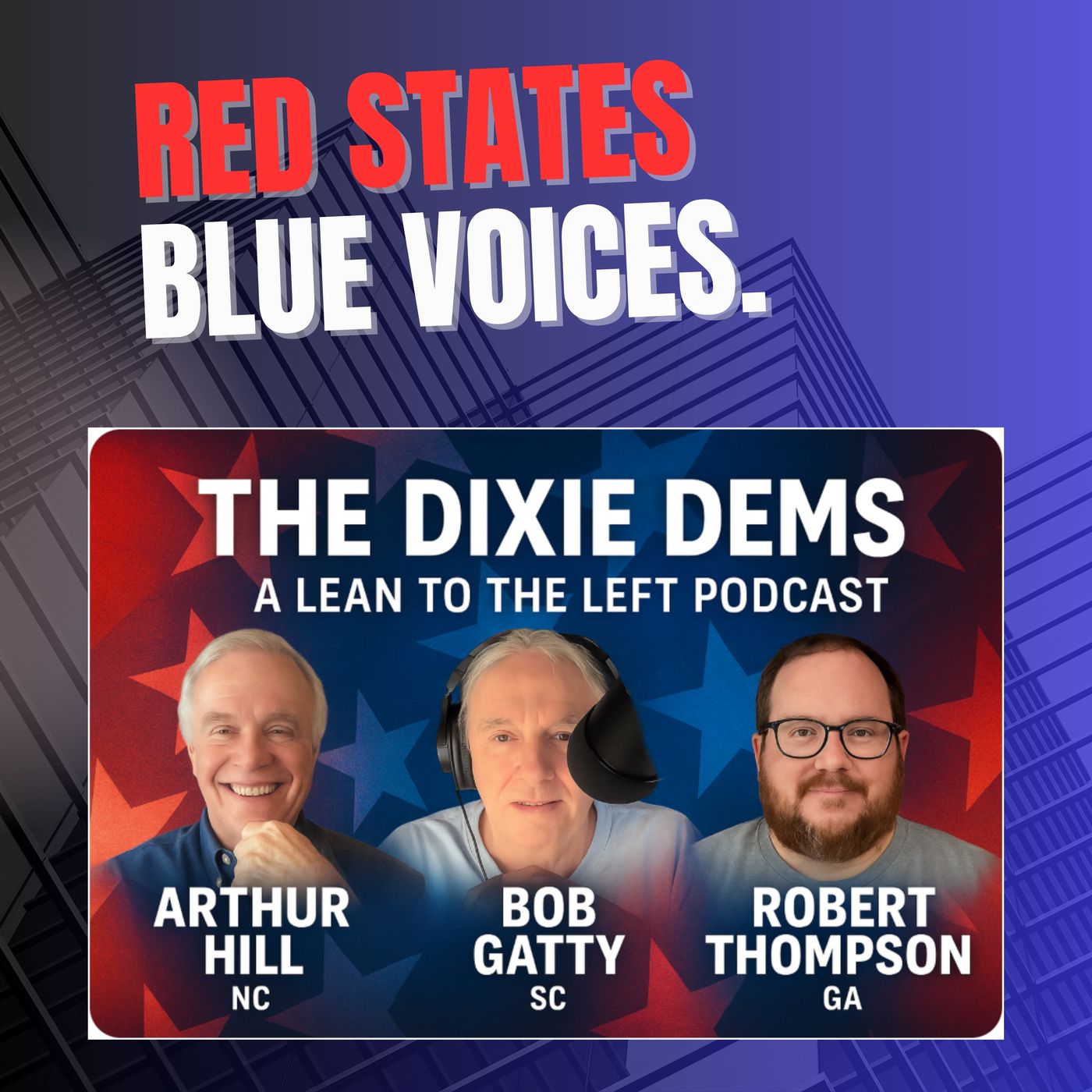 The Dixie Dems: Bold Progressive Voices from the South