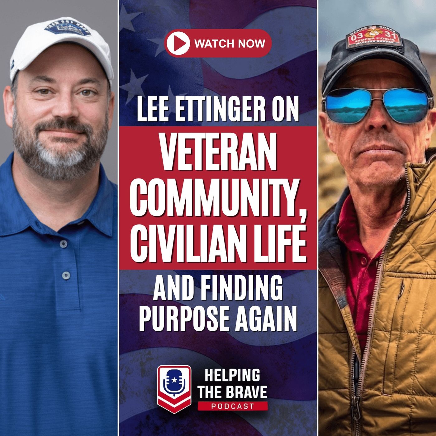 Lee Ettinger on Veteran Community Life And Finding Purpose Again episode artwork