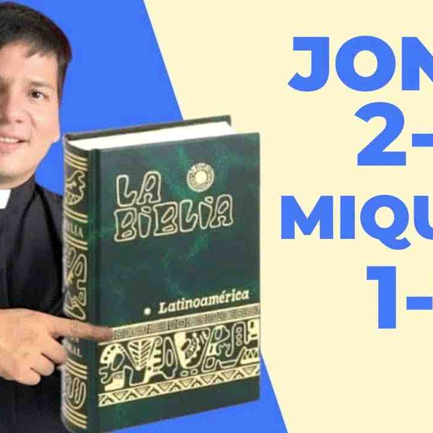 LECTURA DE BIBLIA_ HOY Martes 16 Septiembre 2025 - Jonas 2-4📖 - con el Padre Marcos Galvis(MP3_160K) episode artwork
