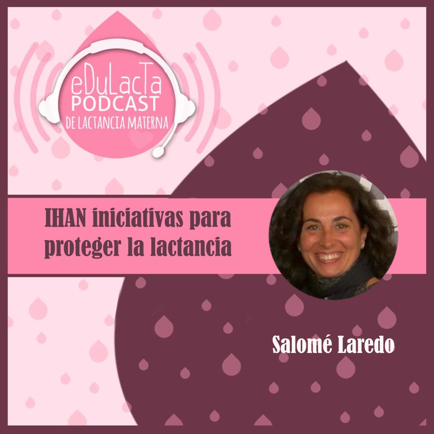 Podcast de lactancia materna EDULACTA