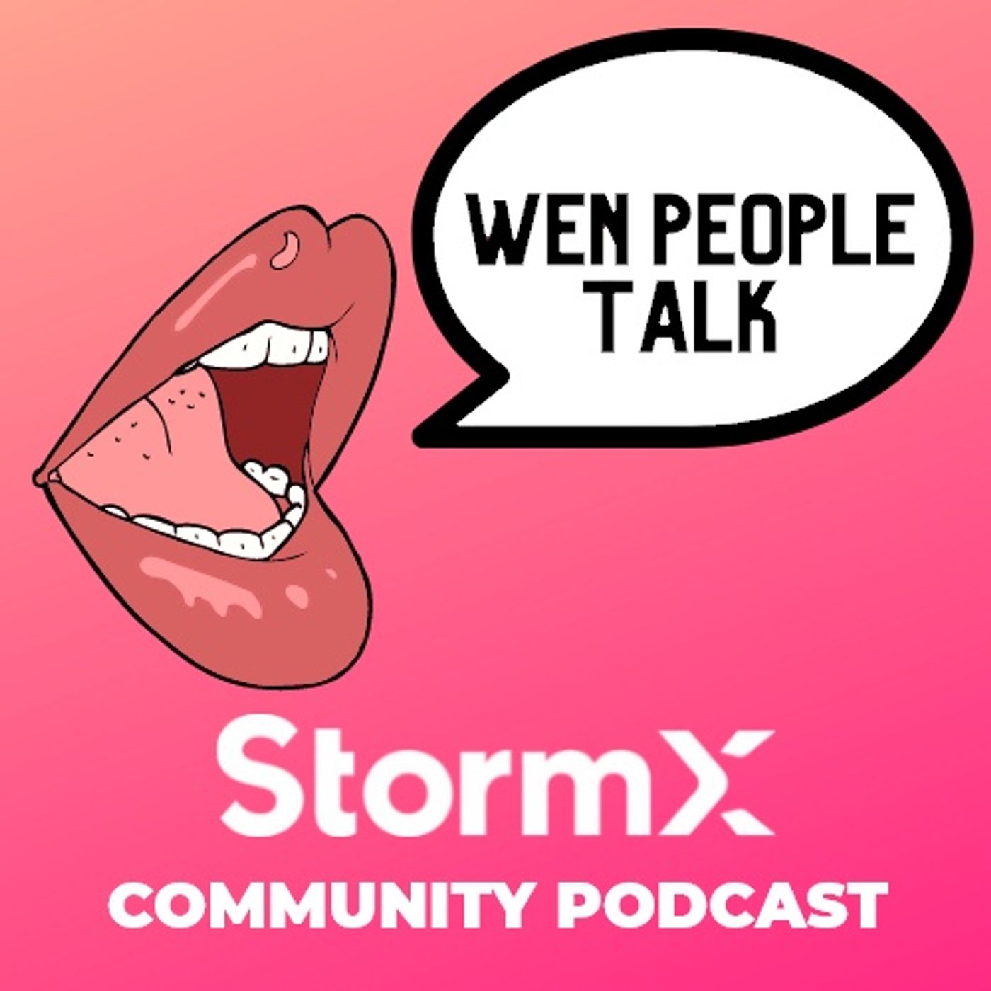 WenPeopleTalk - StormX Community Podcast
