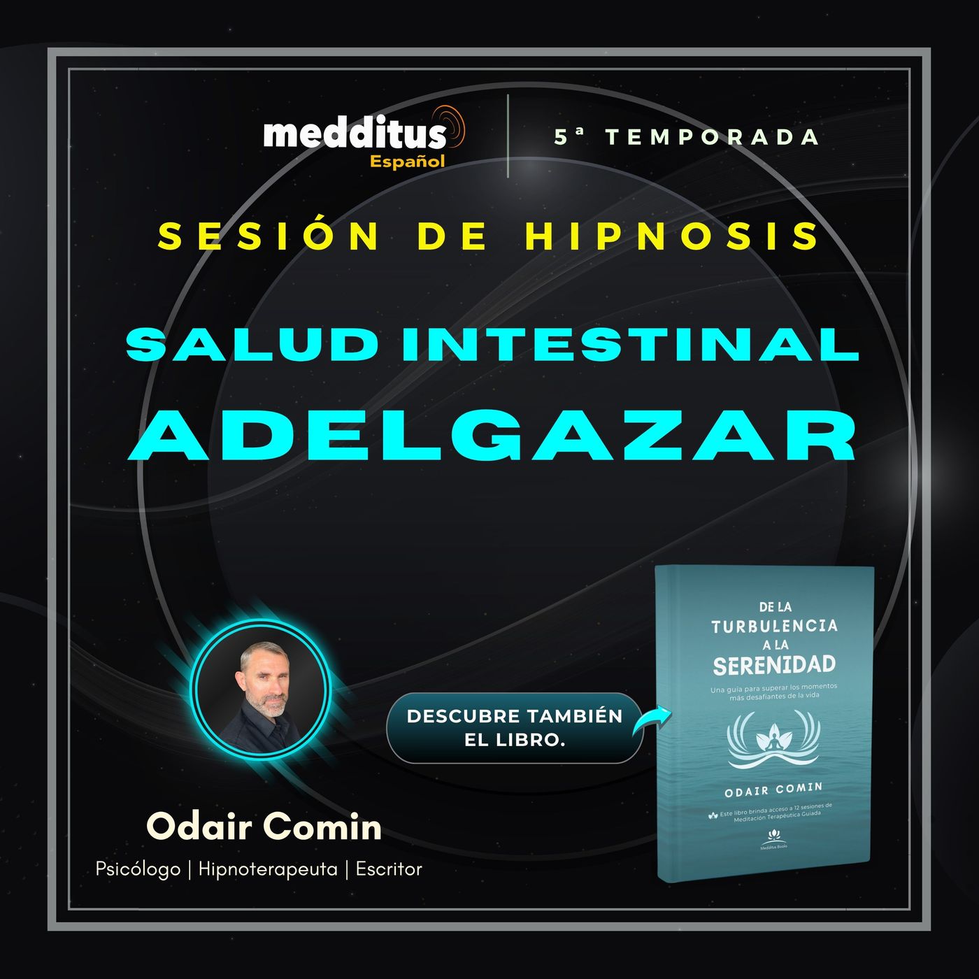 168 | Hipnosis para Mejorar tu Salud Intestinal y Adelgazar | Odair Comin