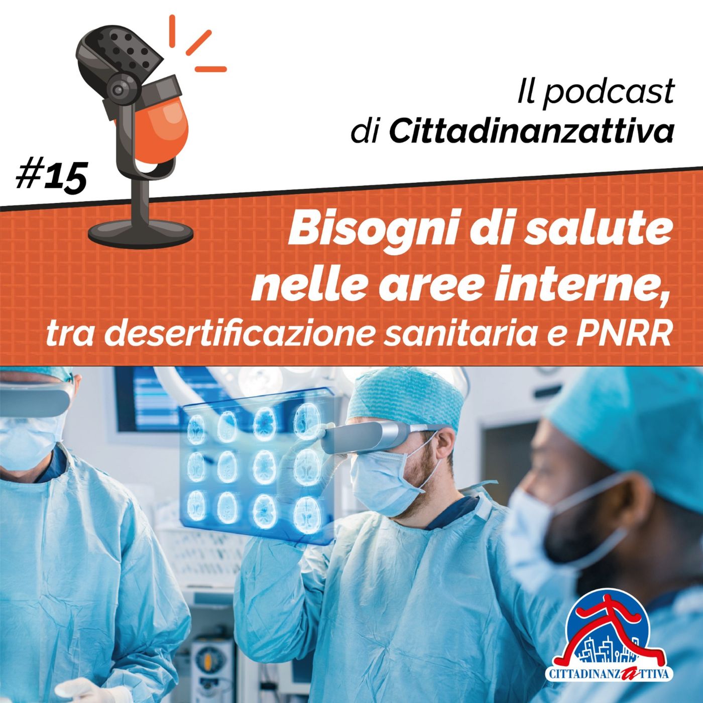 I podcast di Cittadinanzattiva: diritti, partecipazione, azione civica