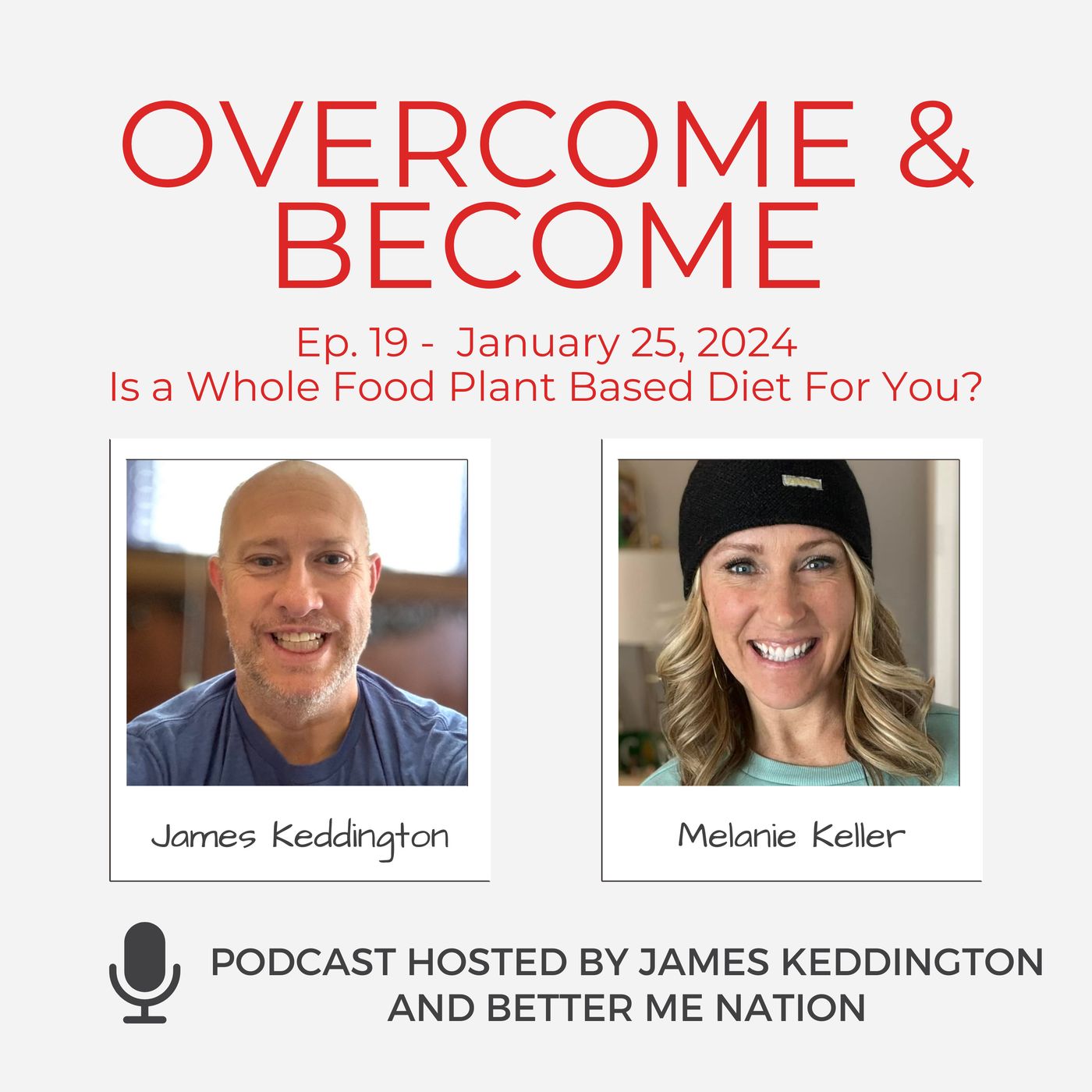 Overcome and Become