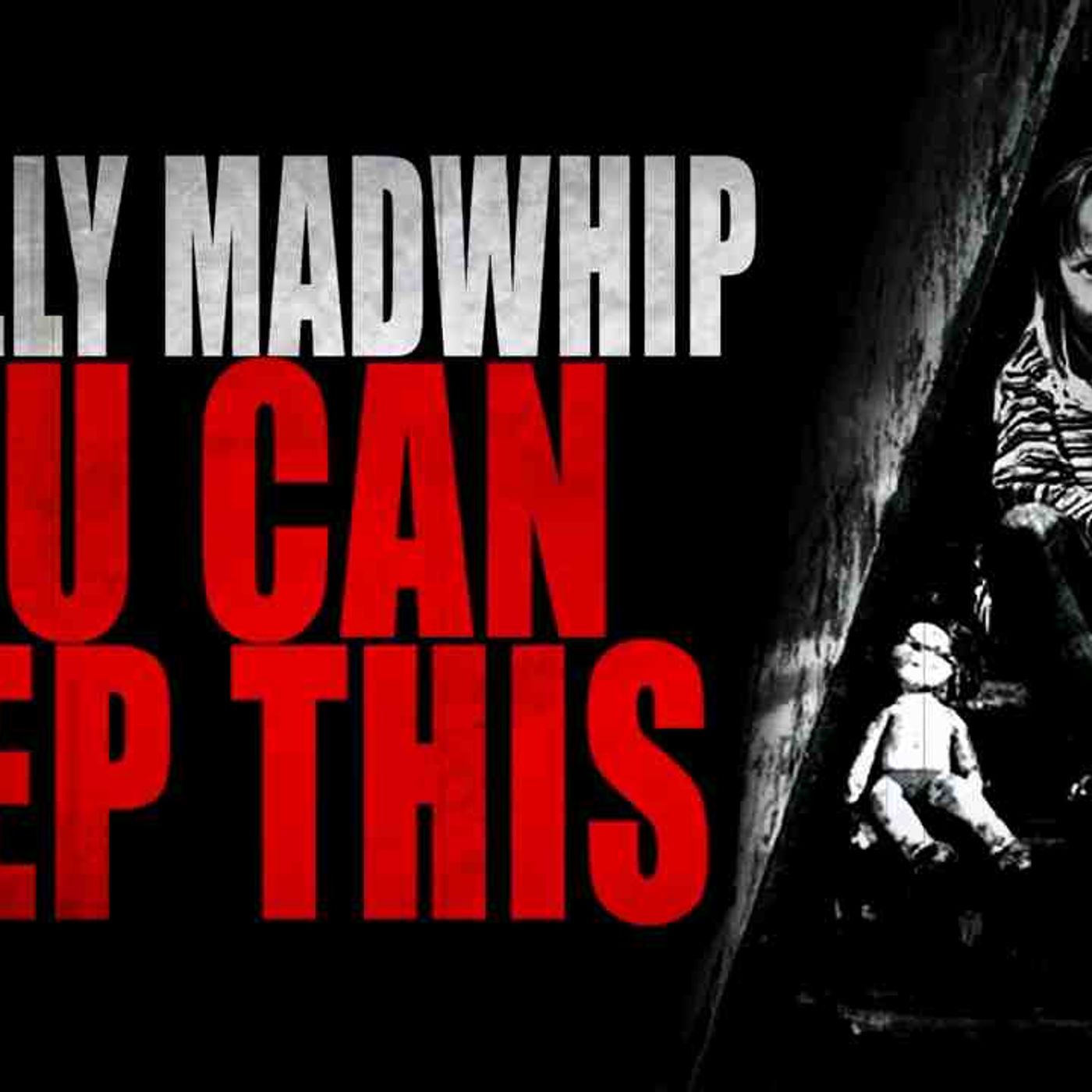 _I_m Lily Madwhip and You Can Keep This_ _ Creepypasta Storytime episode artwork