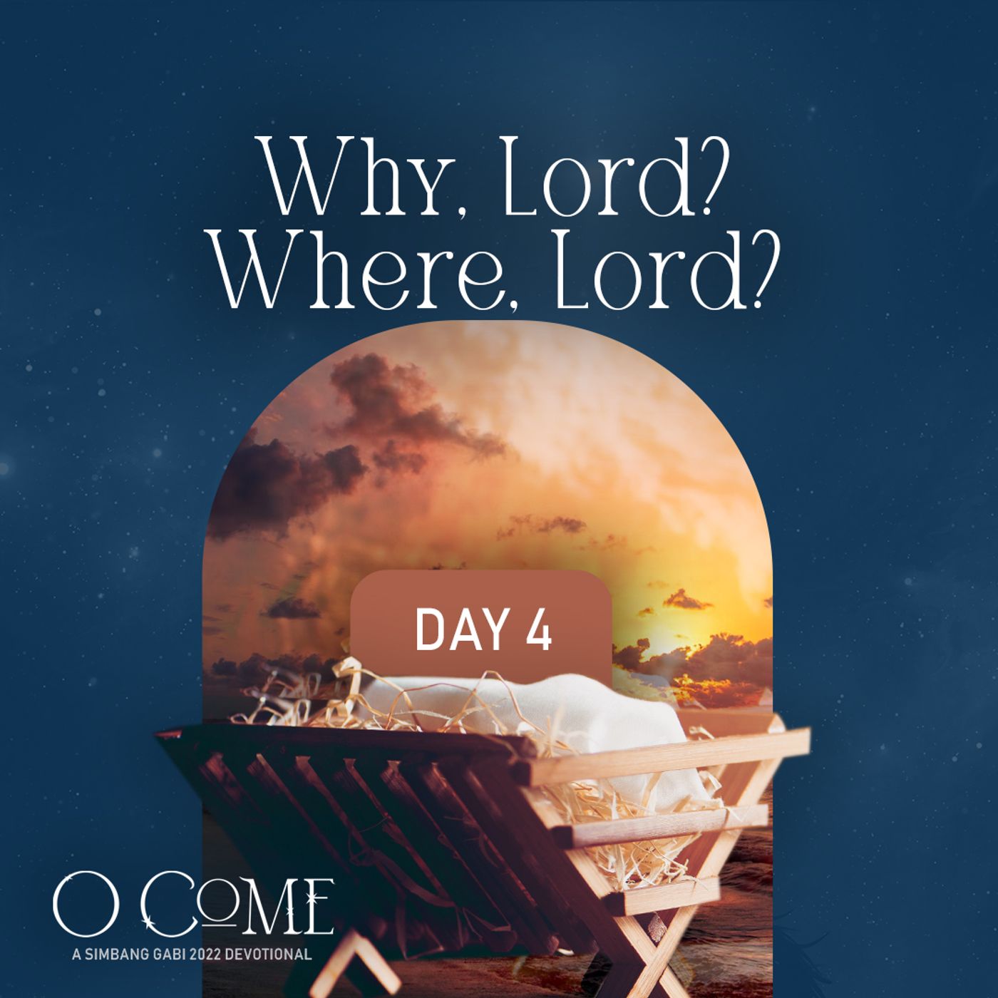 O Come 2022 Online Devotional
