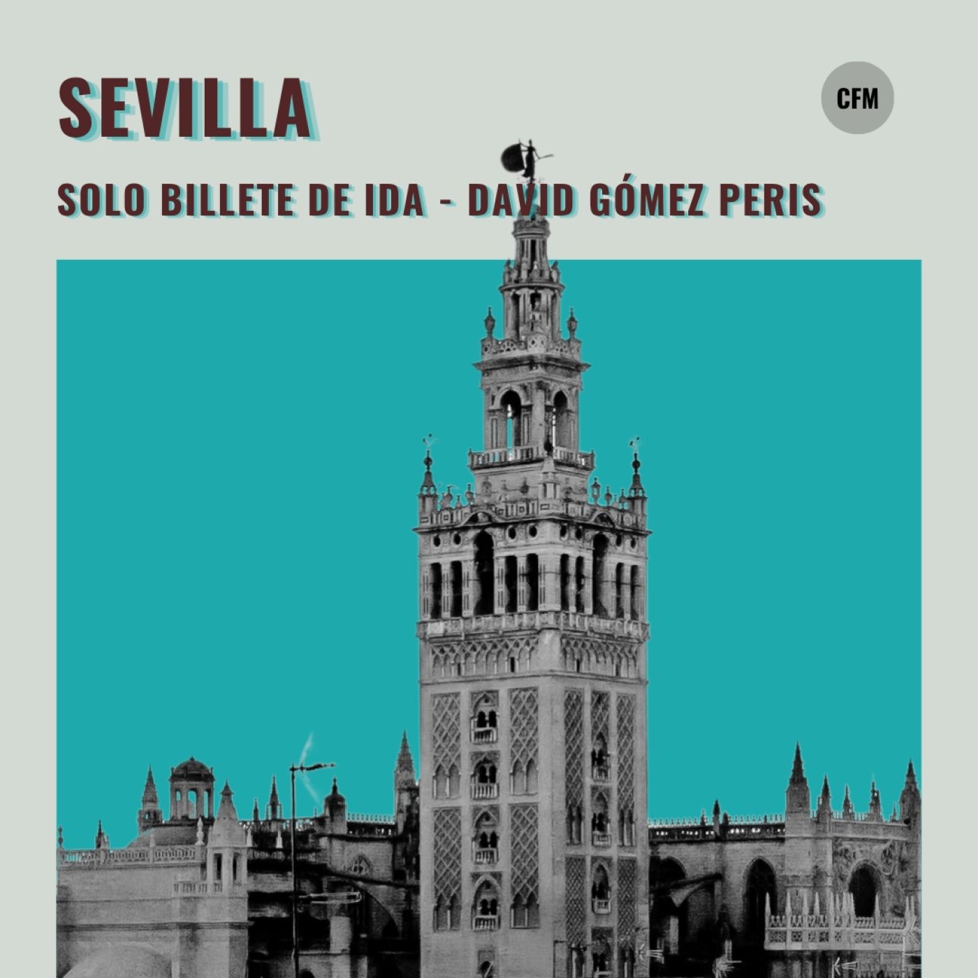 SEVILLA | Solo billete de ida episode artwork