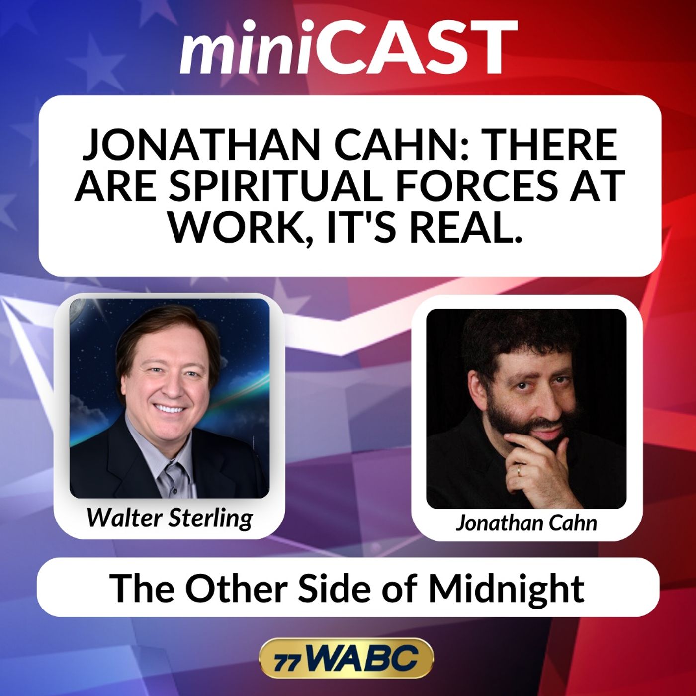 Jonathan Cahn: There Are Spiritual Forces At Work, It's Real episode artwork