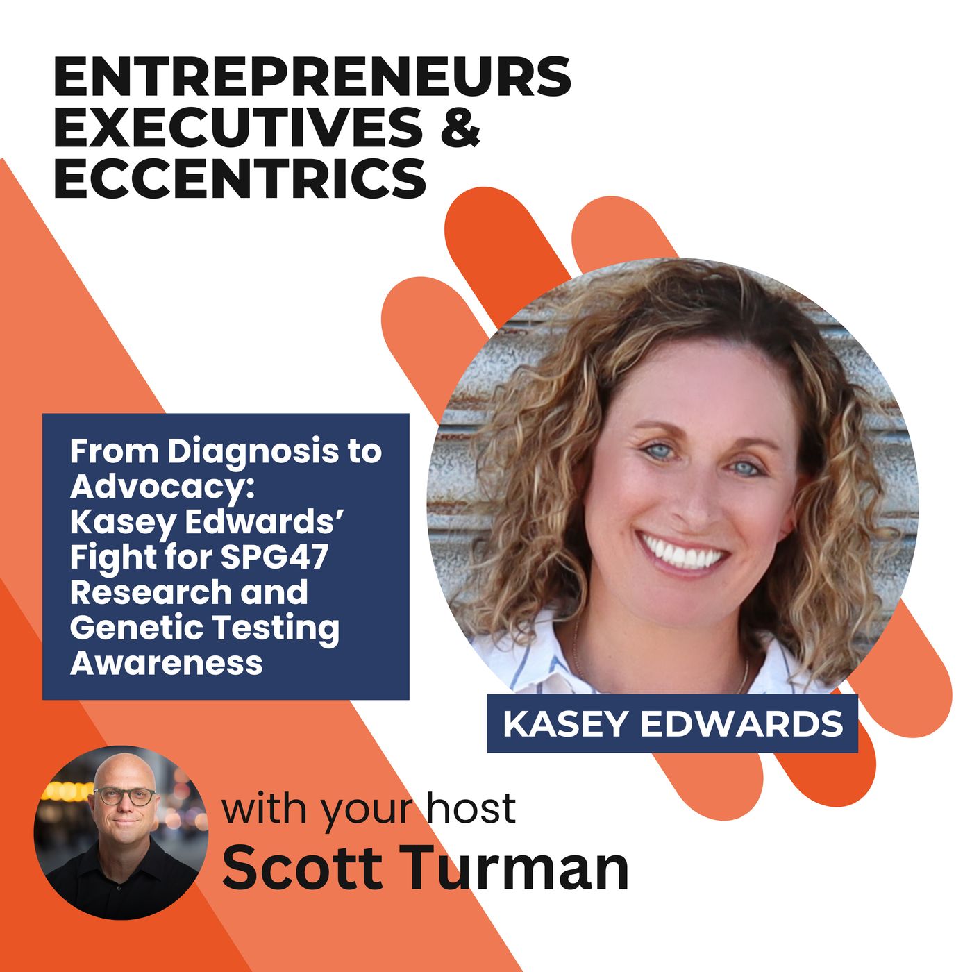 Entrepreneurs, Executives, & Eccentrics