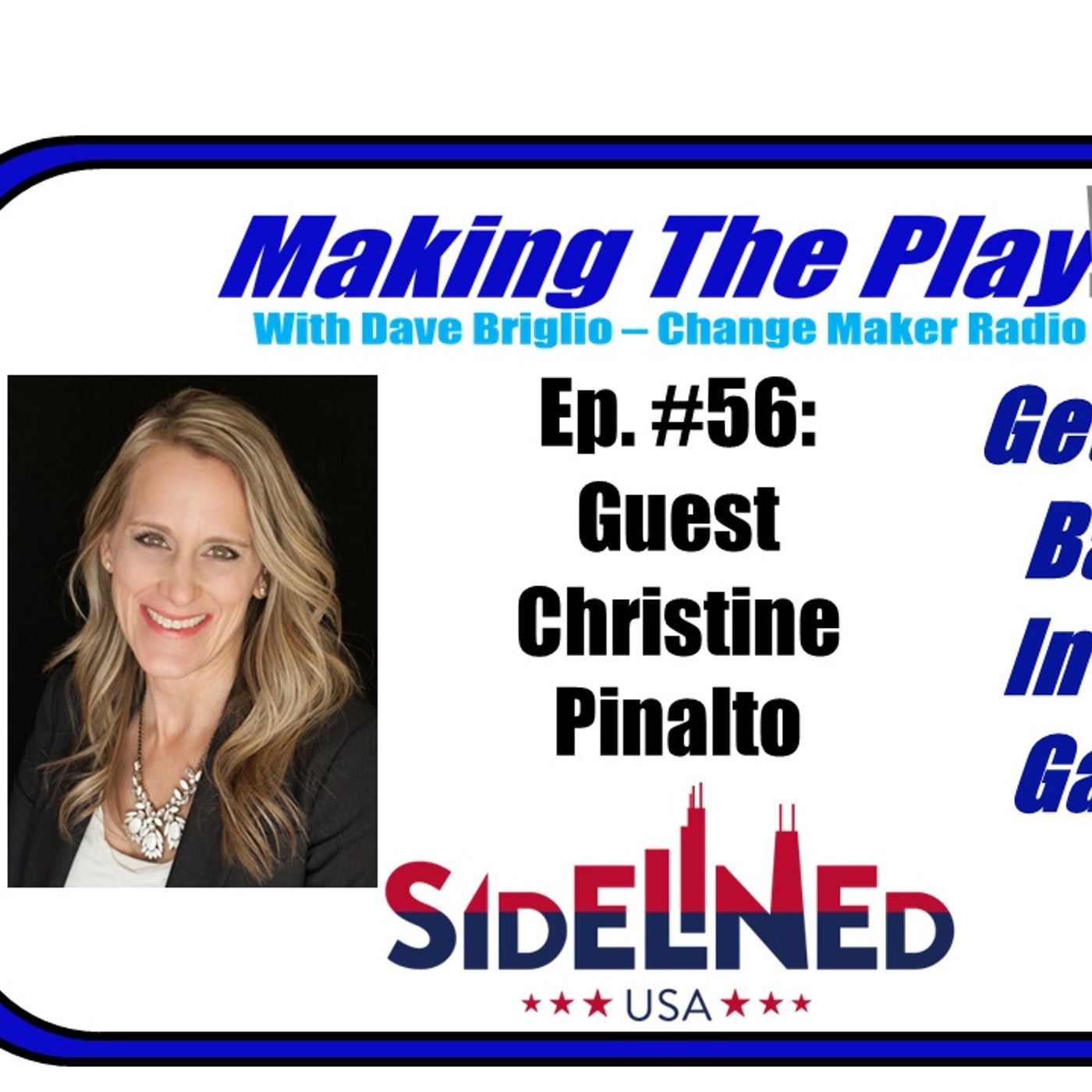 Making The Play with Dave Briglio
