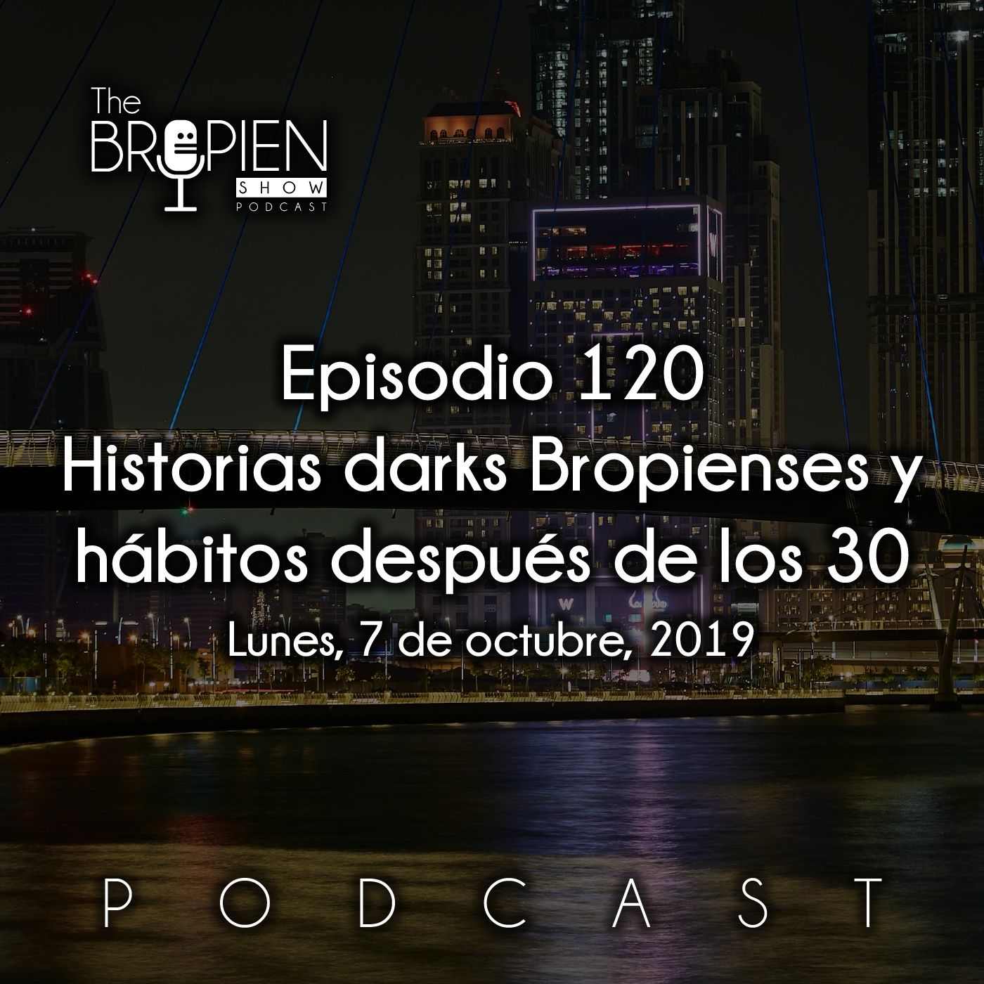The Bropien Show Podcast
