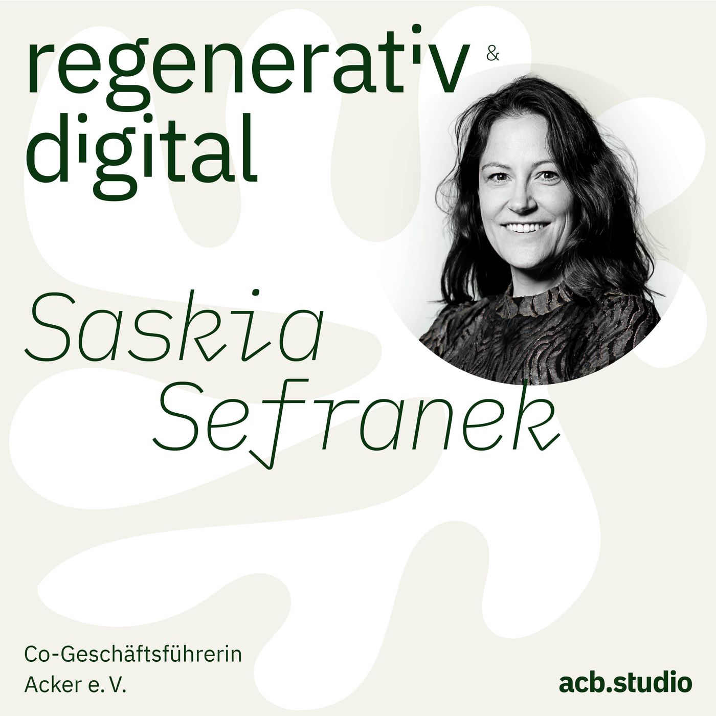Regenerativ & Digital – der Business Podcast für regeneratives Wirtschaften und Digitalisierung