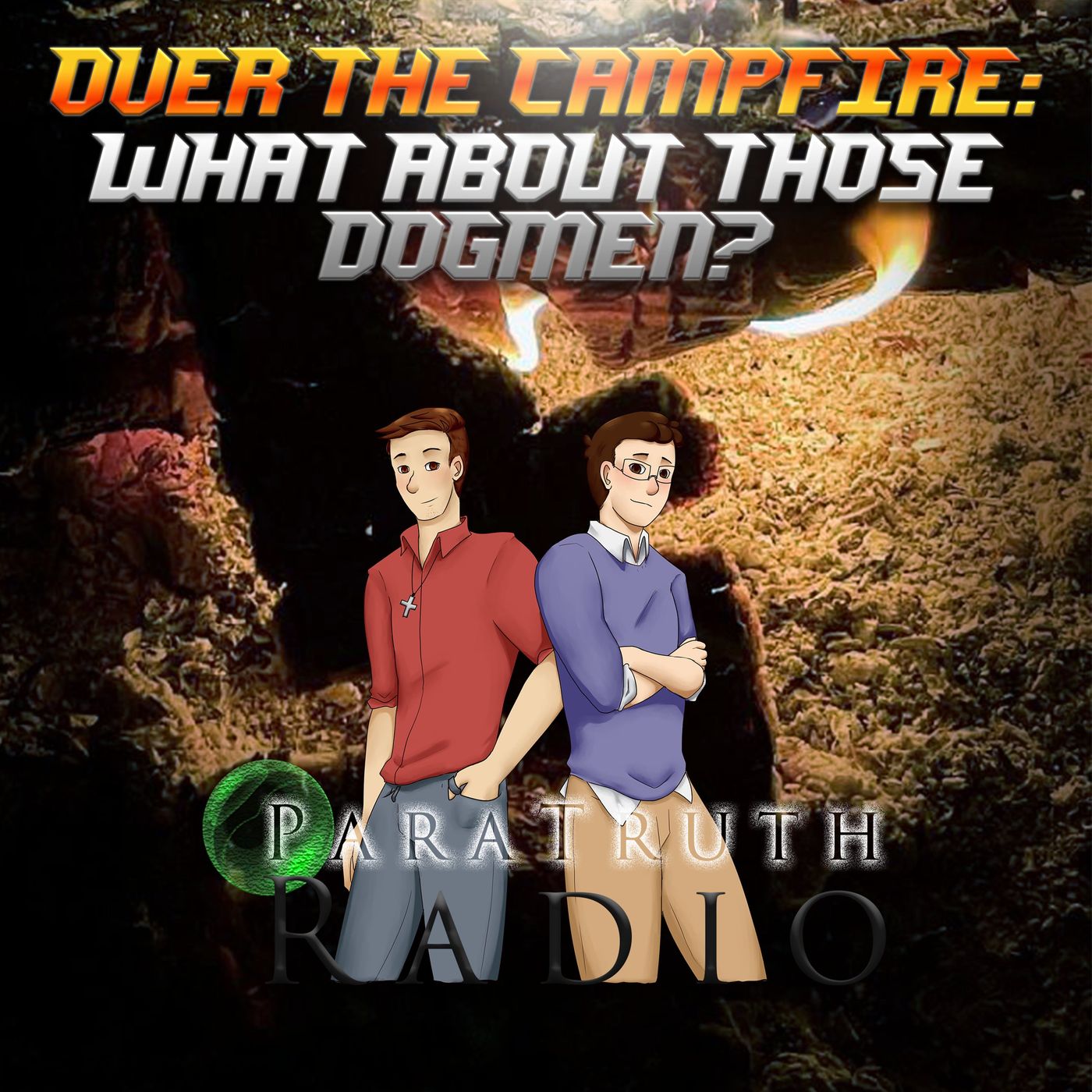 Over the Campfire: What About Those Dogmen? thumbnail