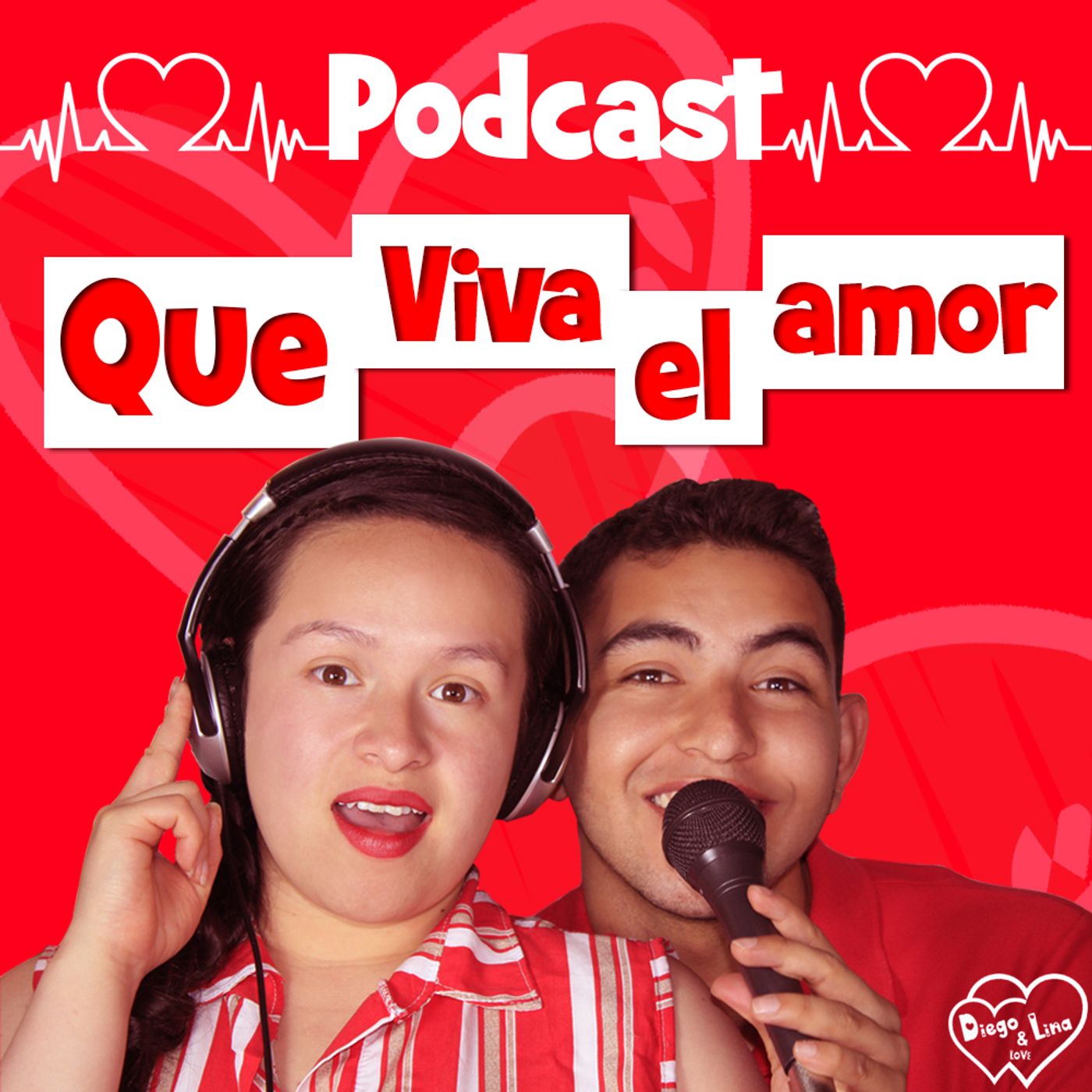Podcast Que Viva el Amor