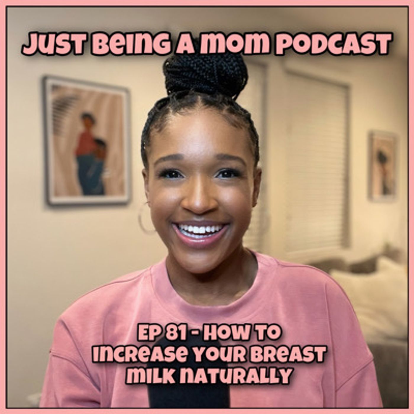 I’m Just Being A Mom Podcast\'s show
