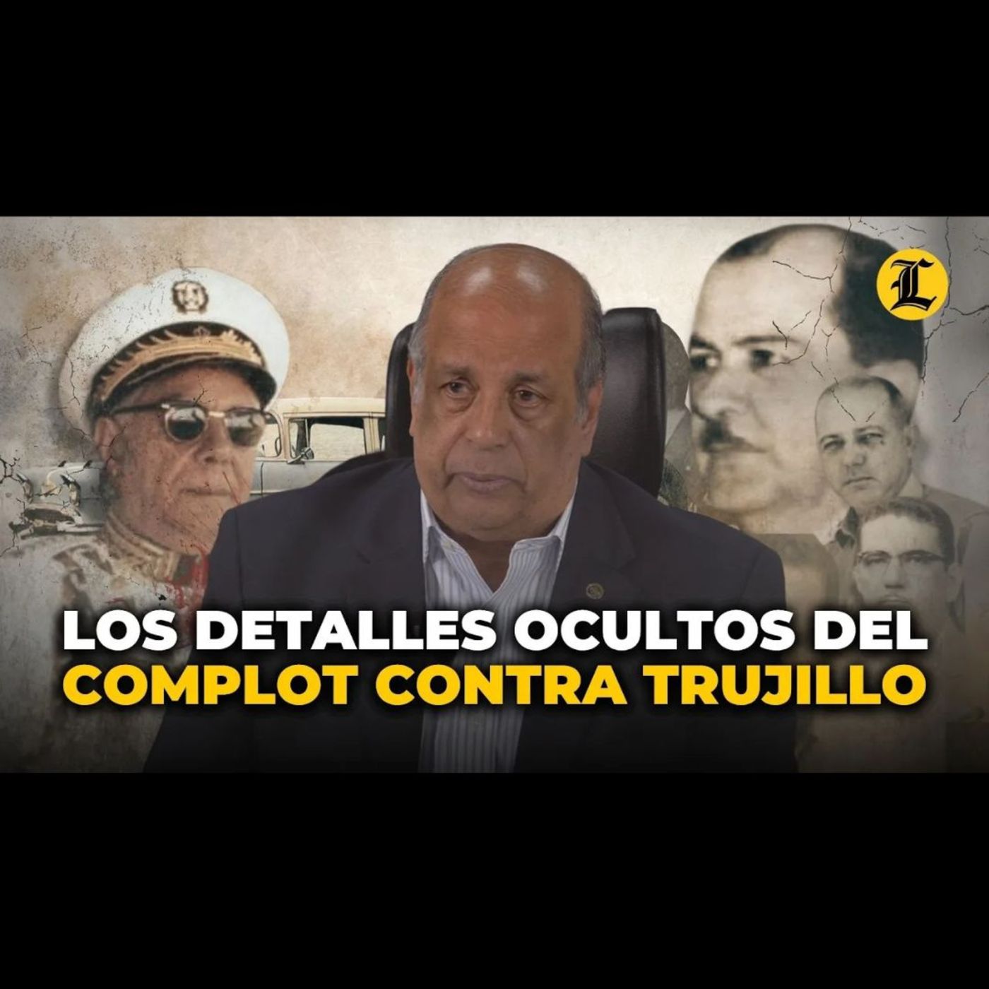 Los detalles ocultos del complot contra Trujillo: Los revela Juan Daniel Balcácer episode artwork