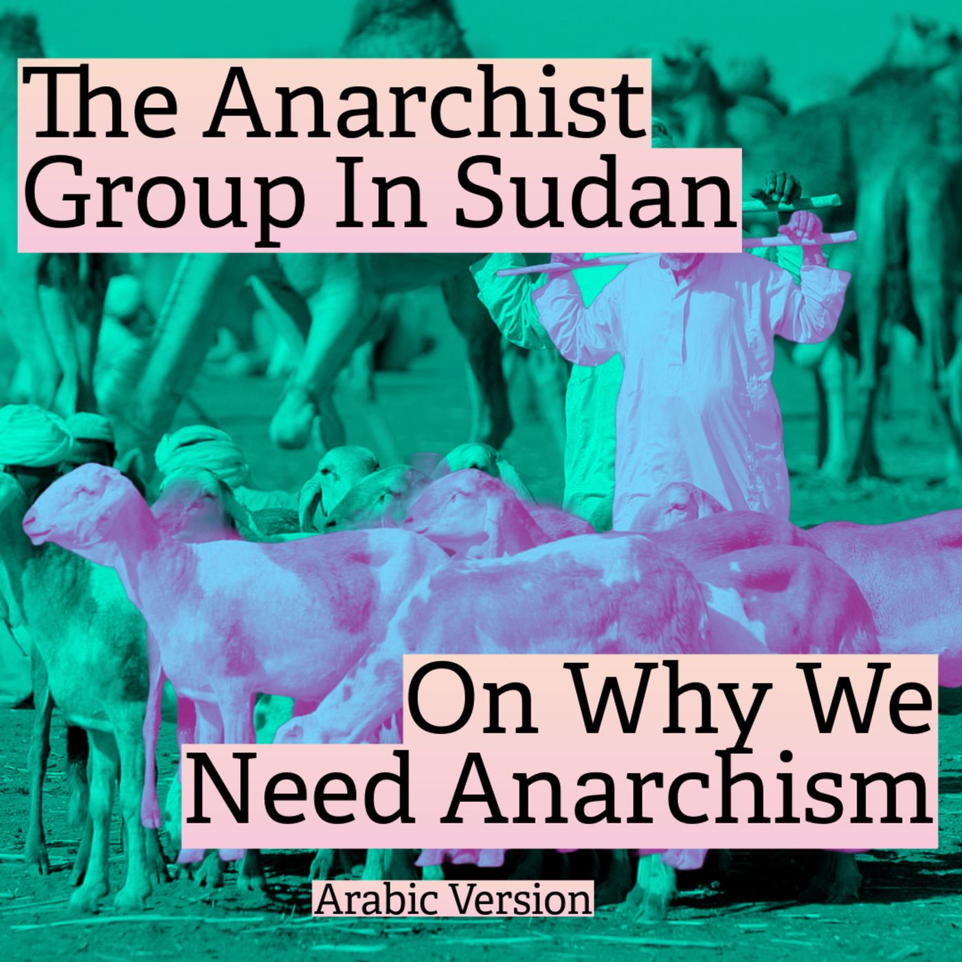 (ARABIC) The Anarchist Group In Sudan On Why We Need Anarchism episode artwork