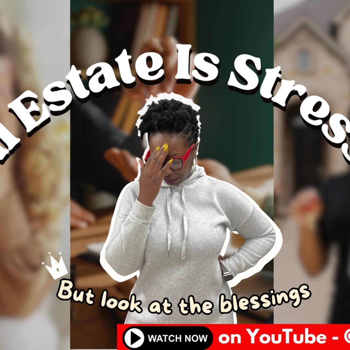 Ep. 105: Dealing With Crazy Real Estate Transactions? Remember This 😮‍💨