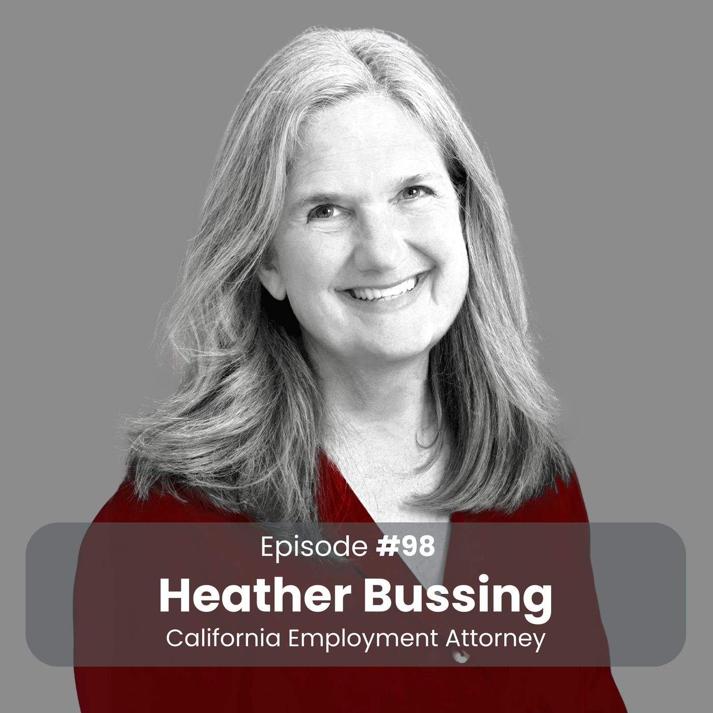 Navigating Trump’s DE&I Executive Orders: Clarity with Heather Bussing - podcast episode cover