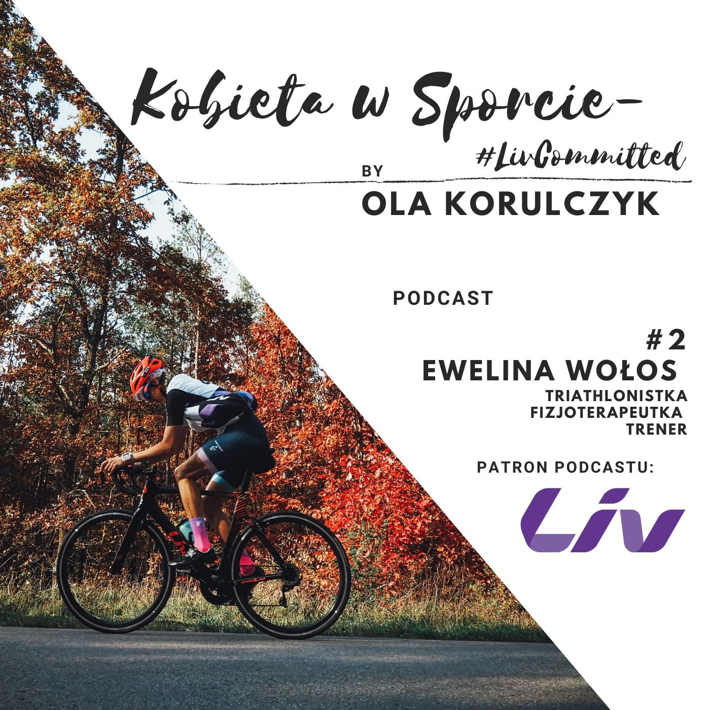 Kobieta w Sporcie - #LivCommitted